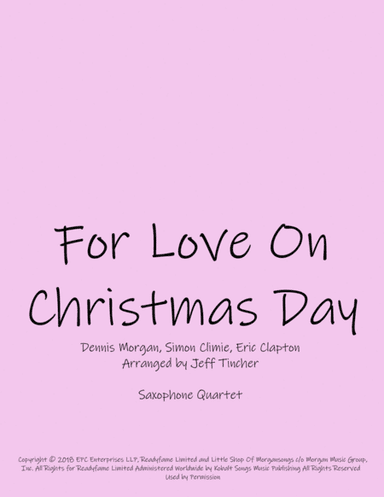 For Love On Christmas Day (arr. Jeff Tincher)