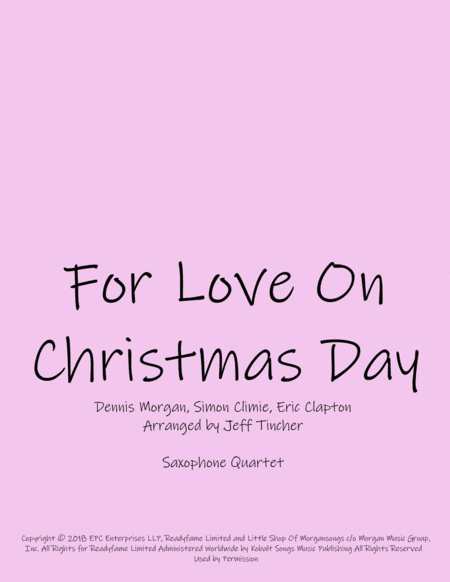 For Love On Christmas Day (arr. Jeff Tincher)