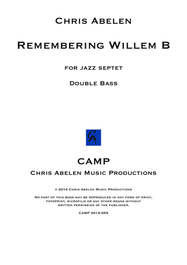 Remembering Willem B - double bass