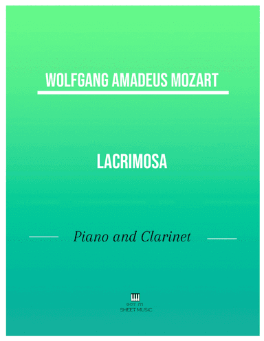 Mozart - Lacrimosa (Piano and Clarinet) (arr. ANDRE LAITANO)