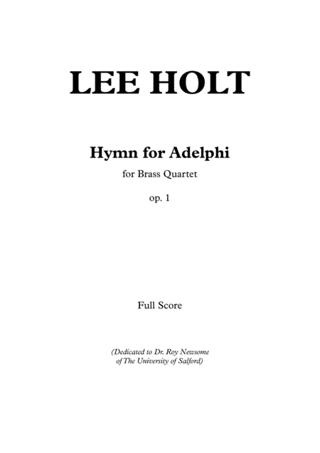 HYMN FOR ADELPHI for Brass Quartet
