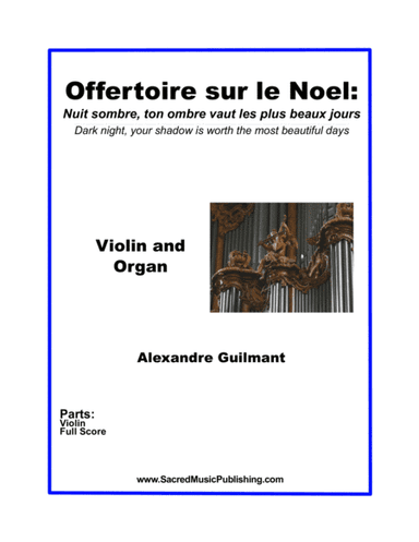Guilmant Offertoire sur le Noel- Violin and Organ (arr. Christina Harmon)