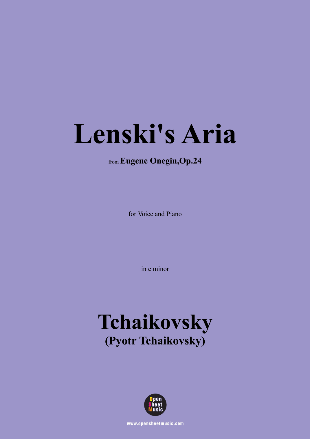 Tchaikovsky-Lenski's Aria,from 'Eugene Onegin,Op.24',Op.24,in c minor (arr. OSM Press)
