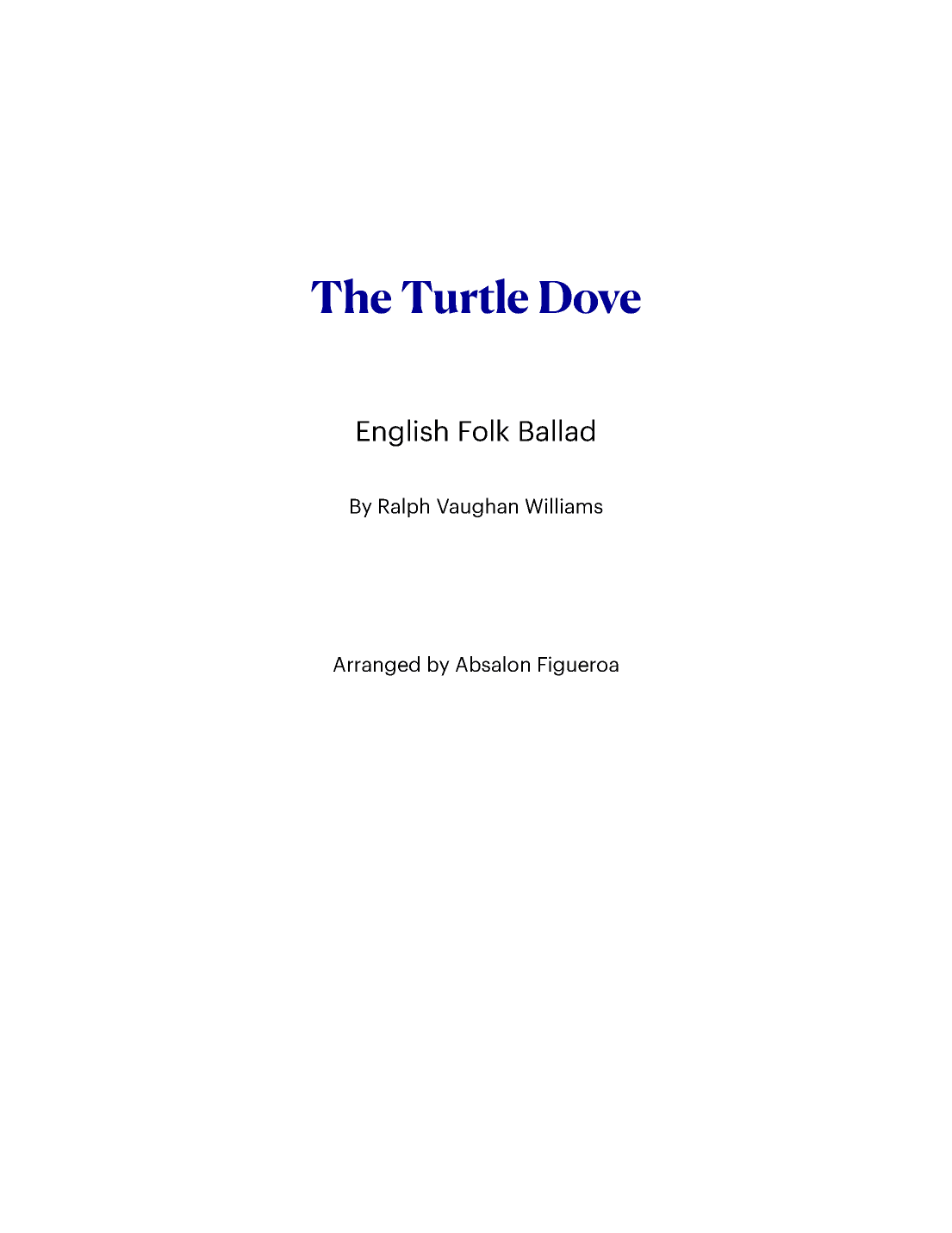 The Turtle Dove (arr. Absalon Figueroa)