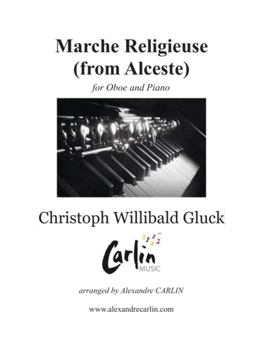 Marche Religieuse (from Alceste) by Gluck - Arranged for Oboe and Piano (arr. Alexandre CARLIN)