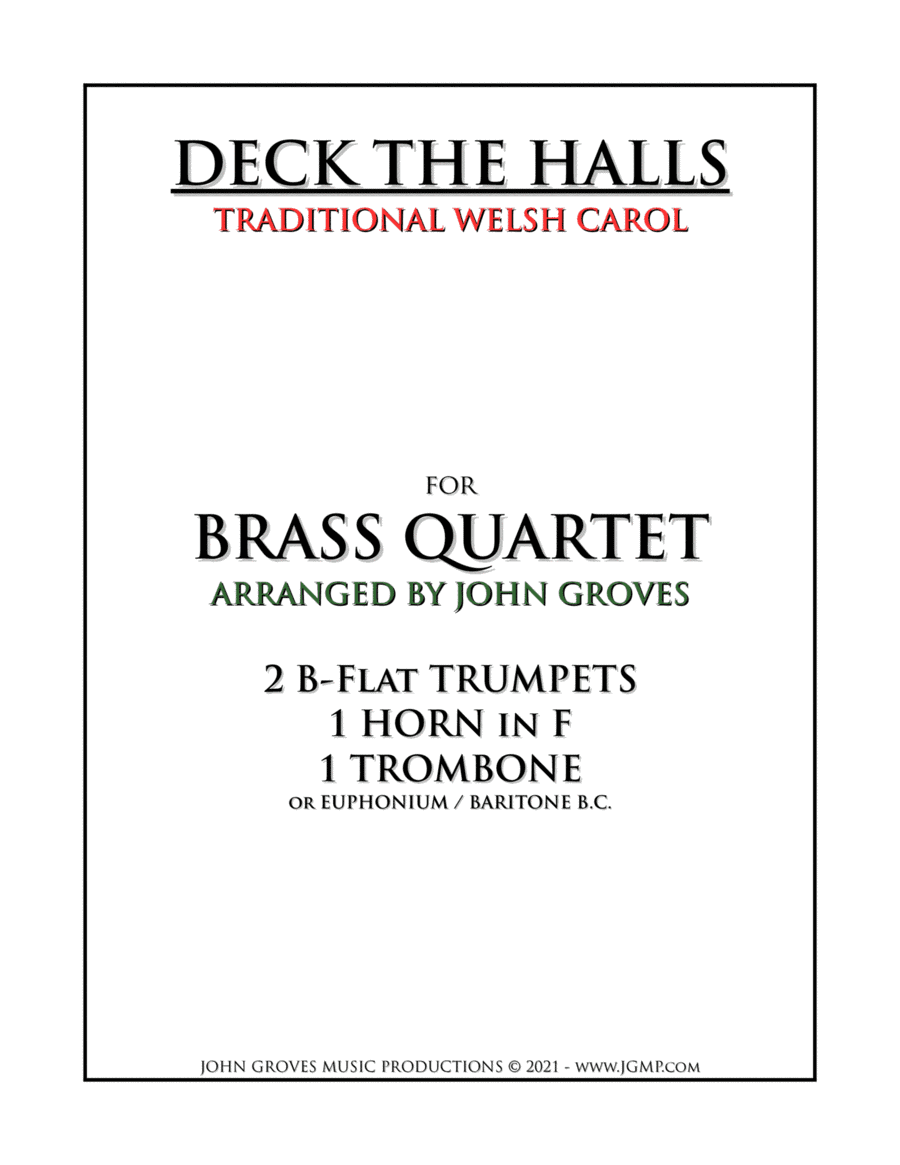 Deck The Halls - 2 Trumpet, Horn, Trombone (Brass Quartet) (arr. John Groves)