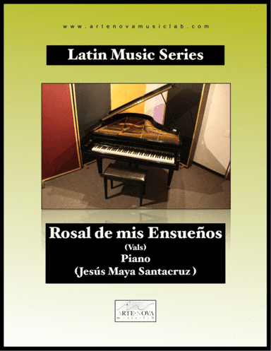 Rosal de mis Ensueños - Vals for Piano (Music from Latin America) (arr. Arte Nova Music Lab)
