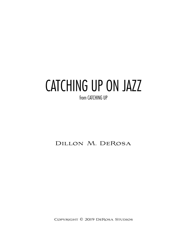 Catching Up On Jazz