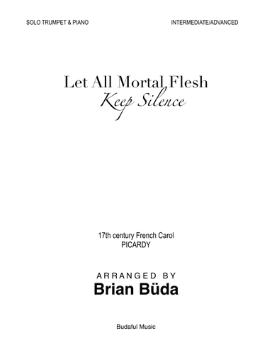 Let All Mortal Flesh Keep Silence - Trumpet solo (arr. Brian Buda)