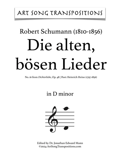 SCHUMANN: Die alten, bösen Lieder, Op. 48 no. 16 (transposed to B-flat minor, bass clef) (arr. ArtSongTranspositions.com)