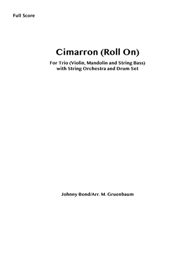 Cimarron (roll On) (arr. Marvin Gruenbaum)
