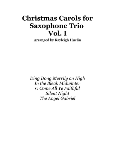 Christmas Carol Selection vol. 1 for SAT/AAT saxophone trio (arr. Kayleigh Huelin)