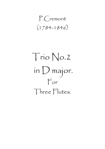 Trio No.2 in D maj. Op.13 (arr. Spence Bundy)