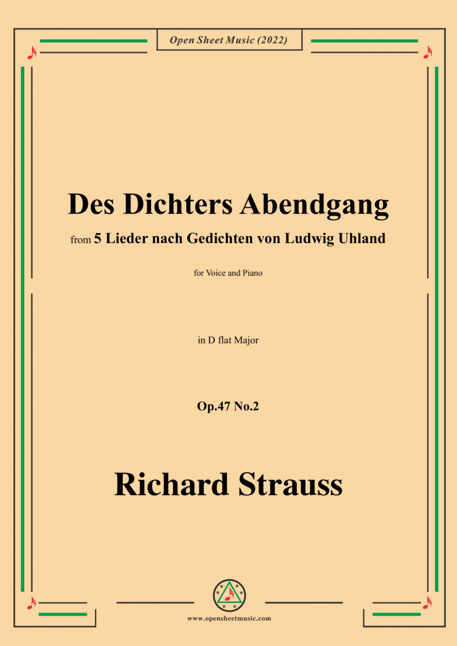 Richard Strauss-Des Dichters Abendgang,in D flat Major,Op.47 No.2,for Voice and Piano (arr. Open Cloud)