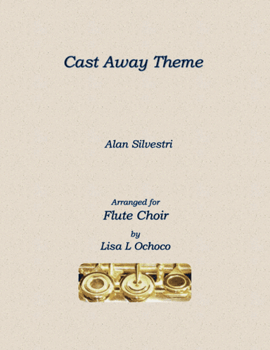 Cast Away End Credits (arr. Lisa L Ochoco)