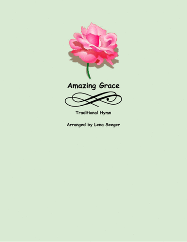 Amazing Grace (arr. Lena Seeger)