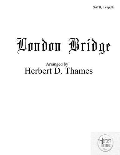 London Bridge (arr. Herbert D. Thames)