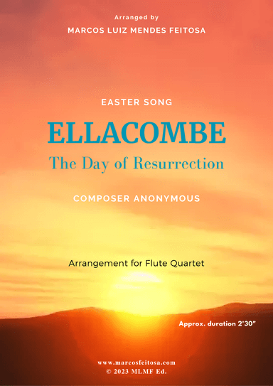 ELLACOMBE (The Day of Resurrection) - Flute Quartet (arr. MARCOS LUIZ MENDES FEITOSA)