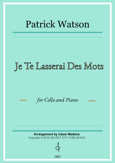 Je Te Laisserai Des Mots (arr. César Madeira)