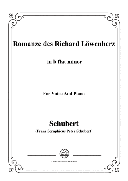 Schubert-Romanze des Richard Löwenherz,Op.86(D.907),in b flat minor,for Voice&Piano (arr. MSM)