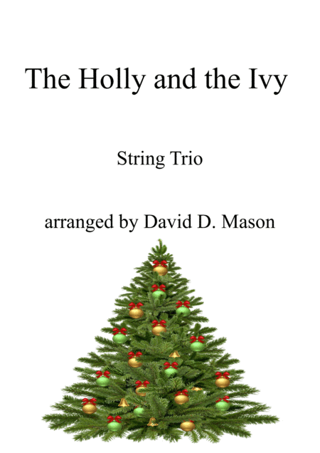 The Holly and the Ivy (arr. David D. Mason)