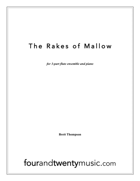 The rakes of mallow, for three flutes and piano (arr. Brett Thompson)
