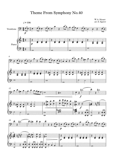 Theme From Symphony No.40, Wolfgang Amadeus Mozart, For Trombone & Piano (arr. Eugene Egorov)