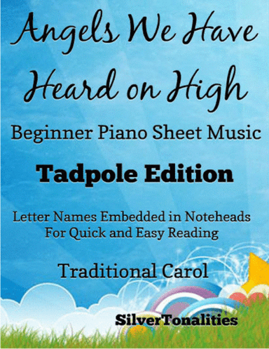 Angels We Have Heard On High Beginner Piano Sheet Music 2nd Edition (arr. SilverTonalities)