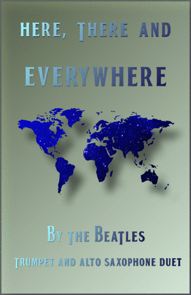 Here, There And Everywhere (arr. David McKeown)