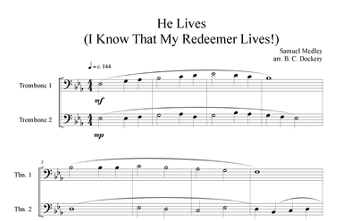 He Lives (Trombone Duet) (arr. B. C. Dockery)