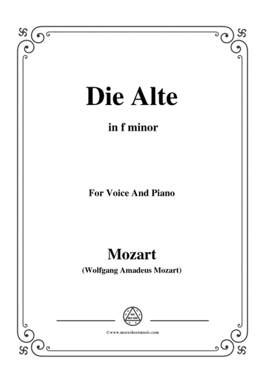 Mozart-Die alte,in f minor,for Voice and Piano (arr. MSM)