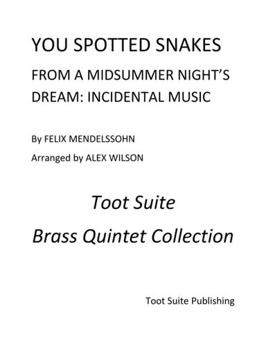 You Spotted Snakes (arr. Alex Wilson)