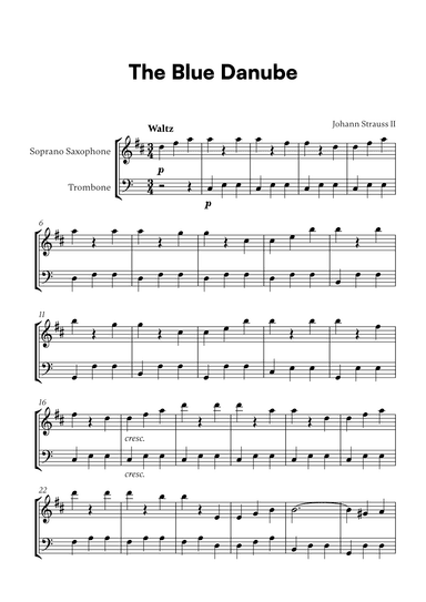 Johann Strauss II - The Blue Danube for Soprano Saxophone and Trombone (arr. Cadenza Editions)