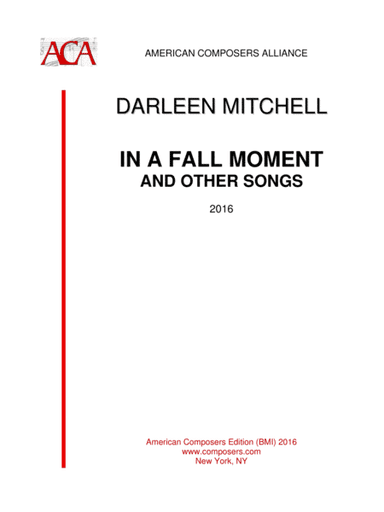 [Mitchell] In a Fall Moment and Other Songs