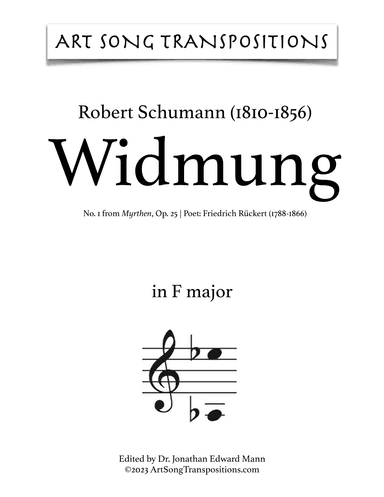 SCHUMANN: Widmung, Op. 25 no. 1 (transposed to F major, E major, and E-flat major) (arr. ArtSongTranspositions.com)
