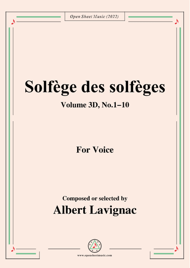 Lavignac-Solfege des solfeges,Volum 3D No.1-10,for Voice (arr. OSM Press)