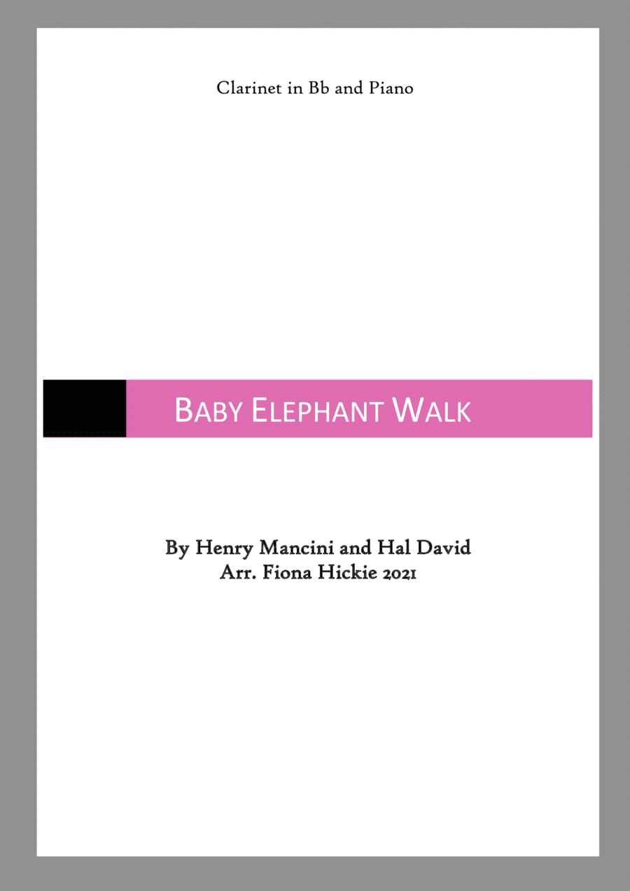 Baby Elephant Walk (arr. Fiona Hickie)