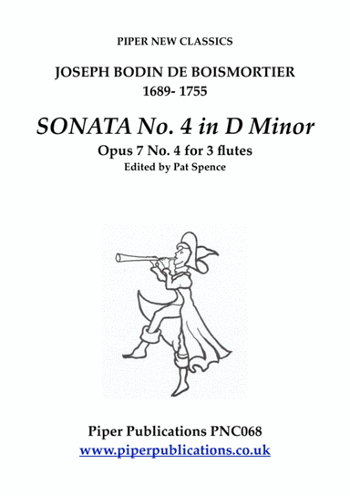 BOISMORTIER SONATA IN D MINOR OPUS 7 No. 4 FOR 3 FLUTES (arr. Edited by Pat Spence)