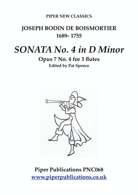 BOISMORTIER SONATA IN D MINOR OPUS 7 No. 4 FOR 3 FLUTES (arr. Edited by Pat Spence)