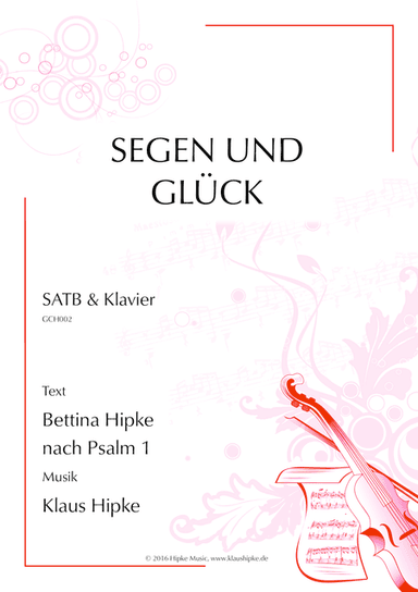Segen und Glück