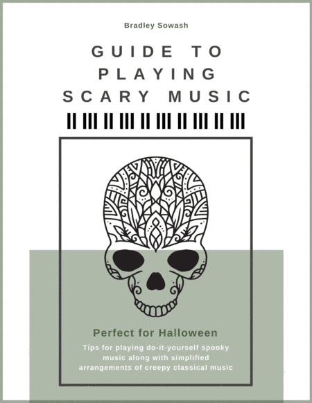 Guide to Playing Scary Music (arr. Bradley Sowash)