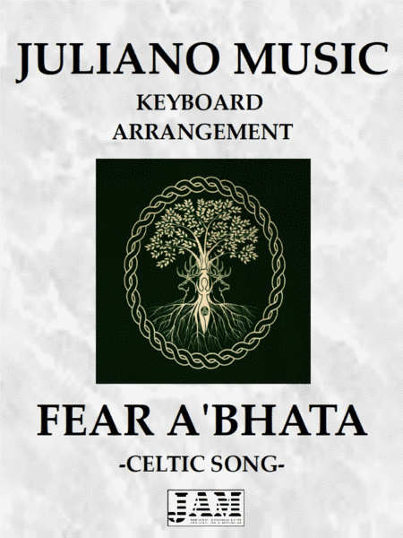 FEAR A'BHATA (KEYBOARD ARRANGEMENT) - CELTIC SONG (arr. Juliano Music)