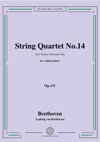 Beethoven-String Quartet No.14 in c sharp minor,Op.131 (arr. MSM)