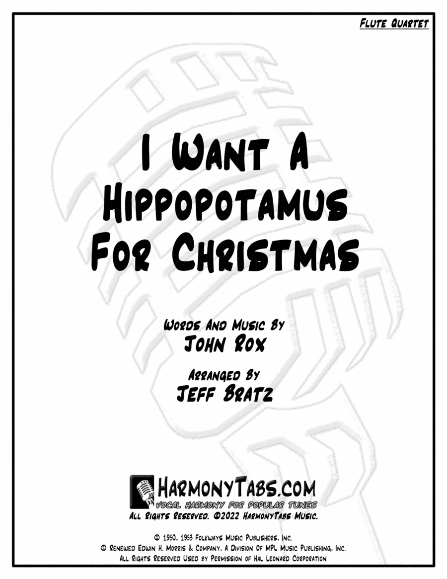 I Want A Hippopotamus For Christmas (Hippo The Hero) (arr. Jeff Bratz)