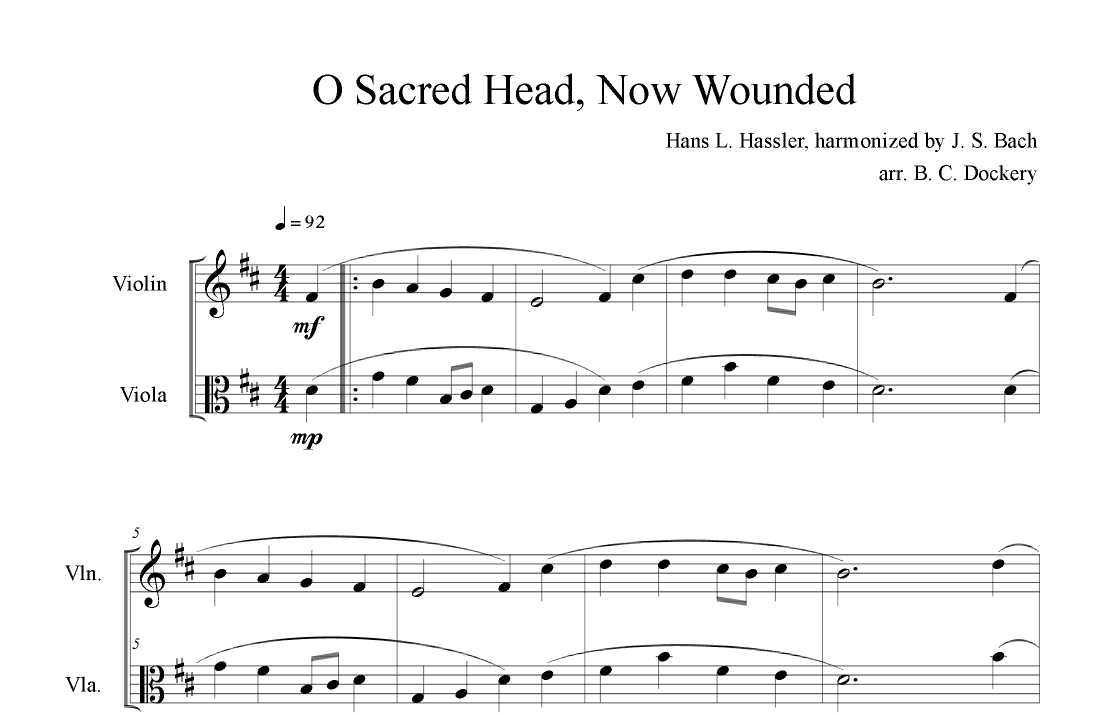 O Sacred Head, Now Wounded (Violin and Viola Duet) (arr. B. C. Dockery)