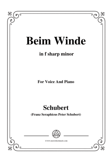 Schubert-Beim Winde,in f sharp minor,for Voice&Piano (arr. MSM)
