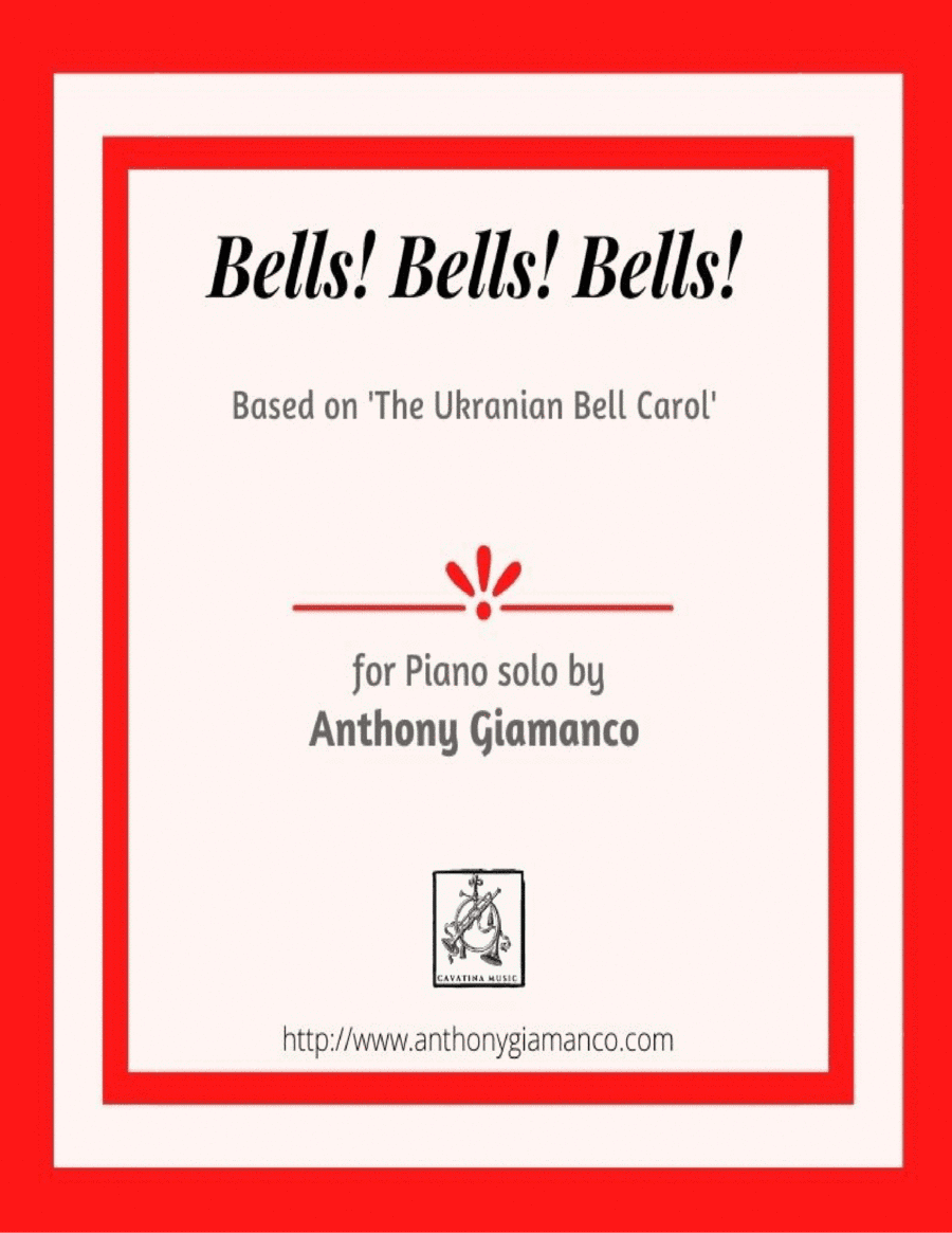 Bells! Bells! Bells! (piano solo) (arr. Anthony Giamanco)