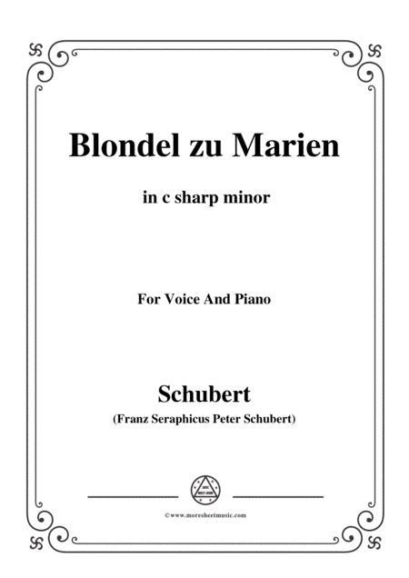 Schubert-Blondel zu Marien,in c sharp minor,for Voice&Piano (arr. MSM)