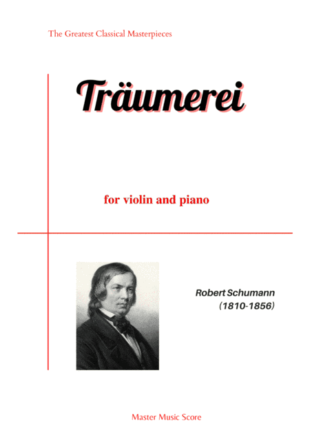 Schumann-Traumerei for violin and piano (arr. Ernst)