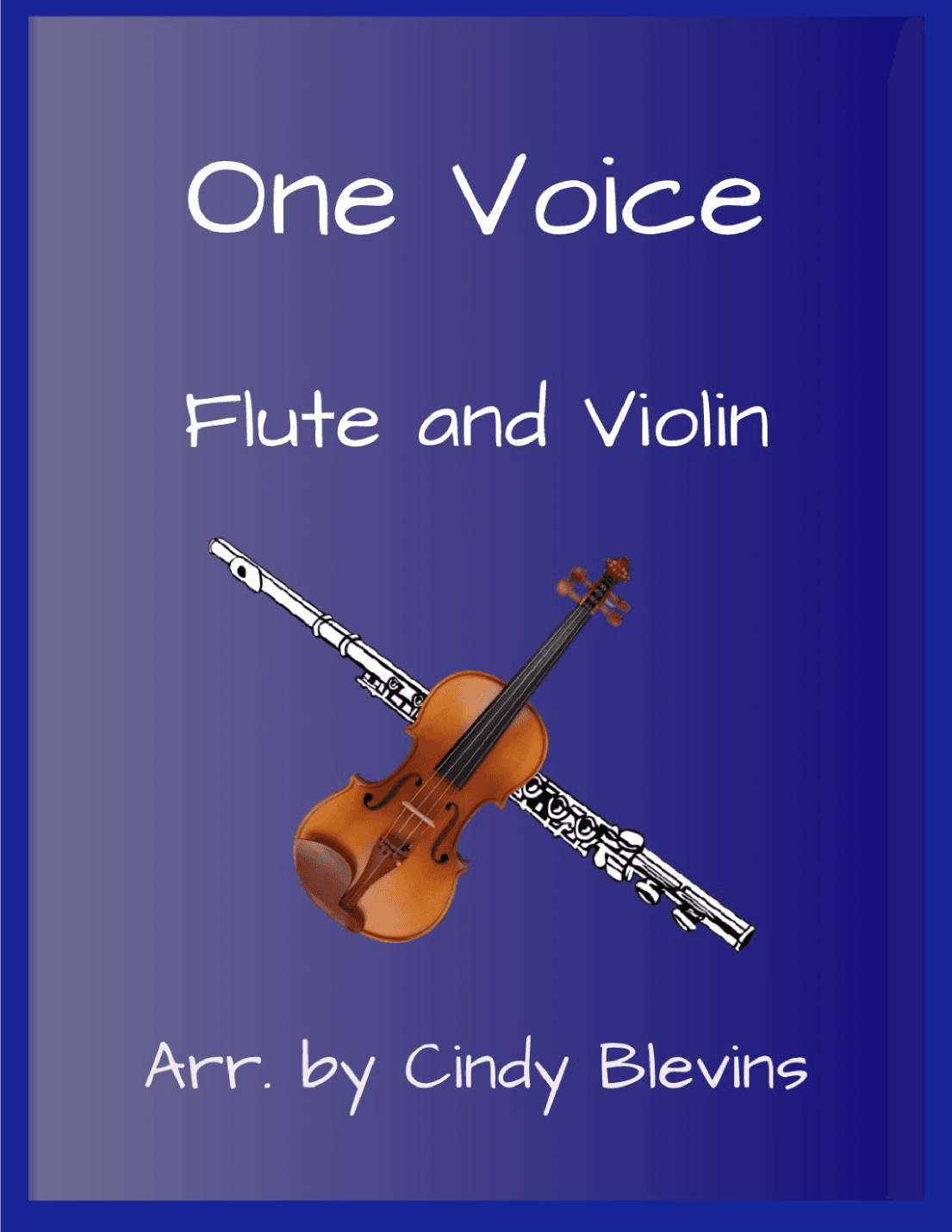 One Voice (arr. Cindy Blevins)